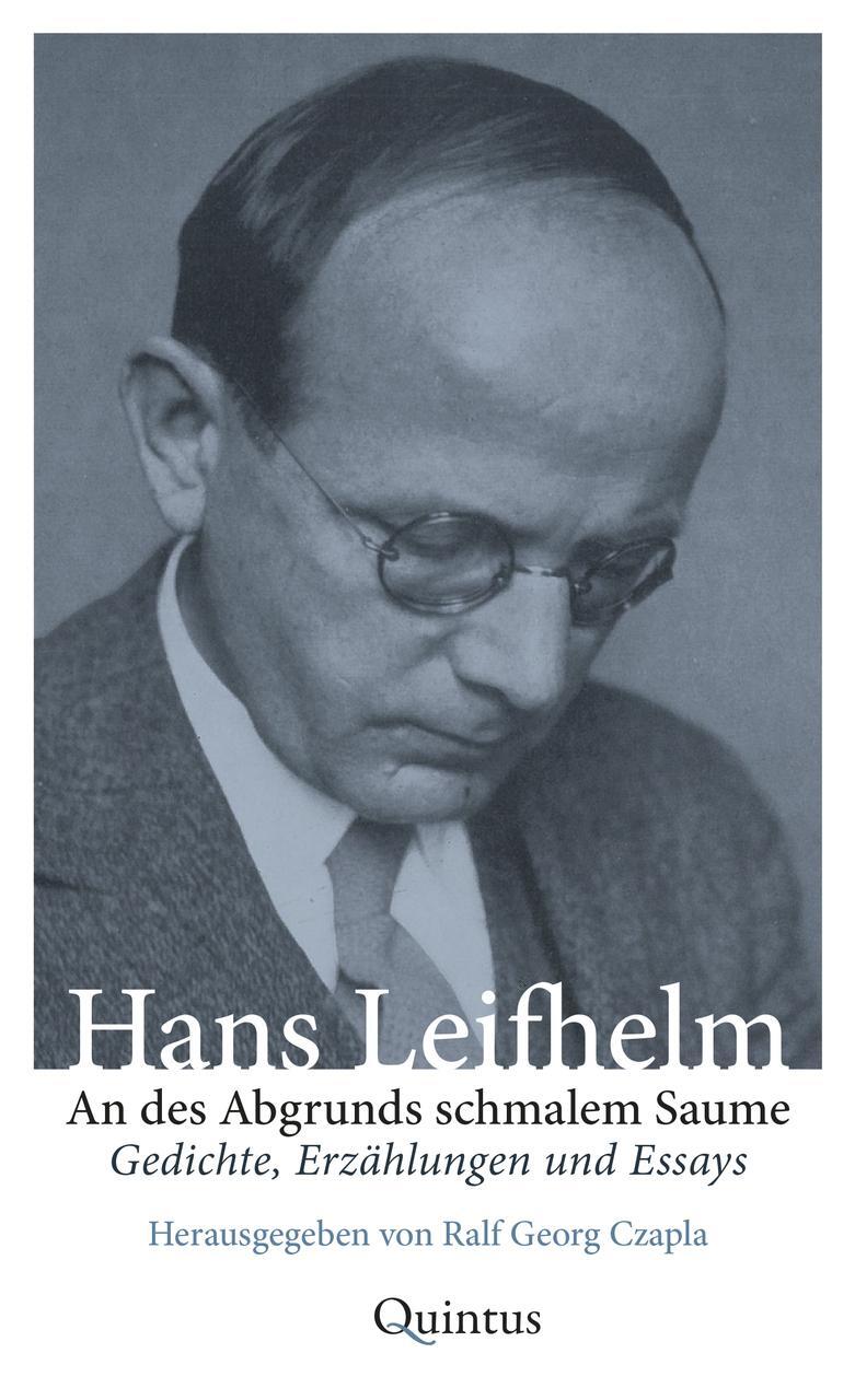 An Des Abgrunds Schmalem Saume Hans Leifhelm