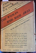 The Woman Who Rode Away D.H. Lawrence 1st Ed 2nd Printing 1928 HC DJ Knopf