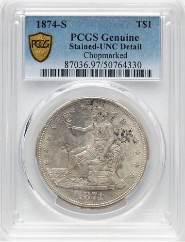 1874 S Trade Silver Dollar $1 PCGS UNC Details Chopmarked