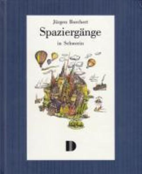 Thumbnail - Spaziergänge In Schwerin Jürgen Borchert Buch 128 S. Deutsch 2010