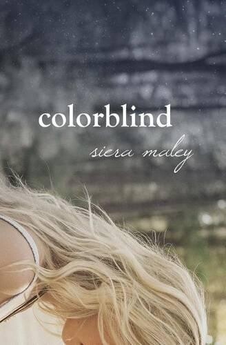 Siera Maley Colorblind (taschenbuch) (us Import)