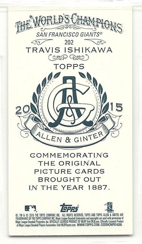 2015 Topps Allen & Ginter Mini A&G Back Travis Ishikawa 202 - Picture 2 of 2