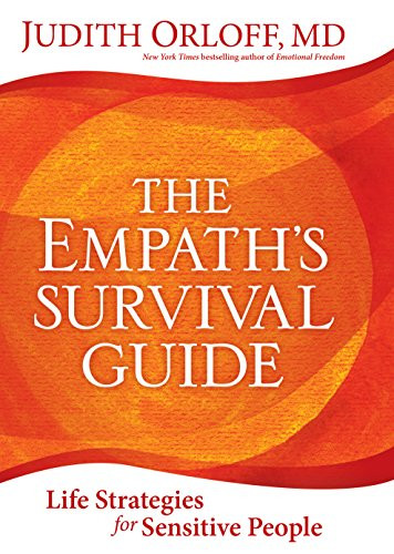 The Empath's Survival Guide: Life Strategies for Sensitive P... by Judith Orloff - Imagen 1 de 2
