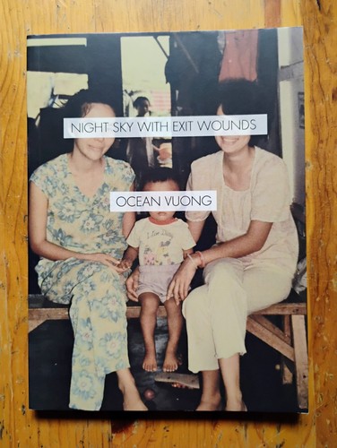 Night Sky with Exit Wounds by Ocean Vuong (2016, Trade Paperback) - Picture 1 of 2