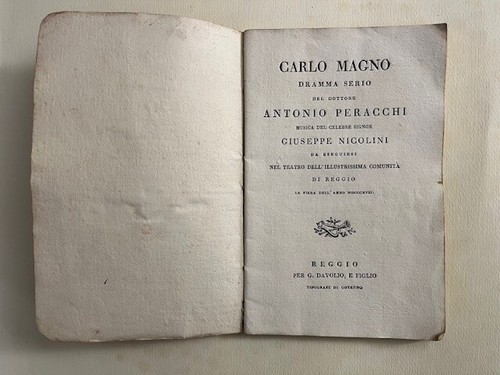 Antonio Peracchi (testo), Giuseppe Nicolini (musica), Carlo Magno. Dramma serio
