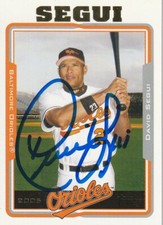DAVID SEGUI BALTIMORE ORIOLES  SIGNED 2004 TOPPS CARD #16