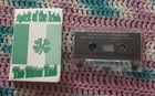 RARE Spirit of the Irish cassette The Bitter End I'll Tell My Ma, Johnny Lad