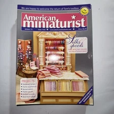 American Miniaturist Magazine #105 January 2012 Silks & Spools