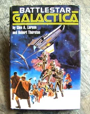 Battlestar Galactica ~1978 HC~ Larson LDS Kobol Adama Viper Cylon Robots SciFi