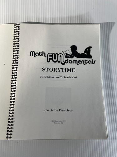 Math FUNdamentals:Fun & Games Using Literature to Teach Math Carrie De Francisco - Foto 2 di 7