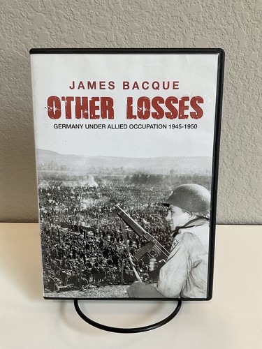 Other Losses DVD Germany Under Allied Occupation 1945 - 1950 James Bacque