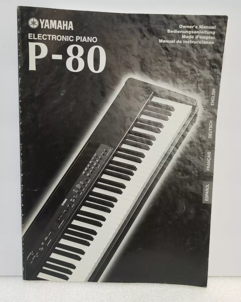 1999 OWNER'S MANUAL For Yamaha P-80 Electronic Portable
