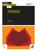 Basics Design 01: Format, Harris, Paul,Ambrose, Gavin, Very Good Book