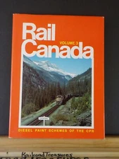Rail Canada Volume 3 Diesel paint schemes of the CPR By Donald Lewis Signed # DJ