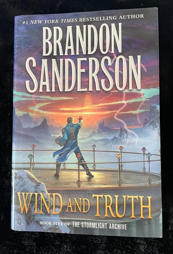 Wind and Truth : Book Five of the Stormlight Archive by Brandon Sanderson (2024)