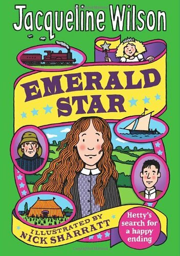 Emerald Star (Hetty Feather) By Jacqueline Wilson, Nick Sharratt. 9780857531063 - Picture 1 of 1