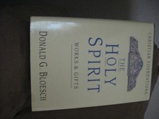 The Holy Spirit: Works & Gifts (Christian Foundations)