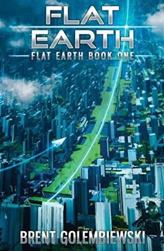 Flat Earth: Book One of the Flat Ea..., Golembiewski, B