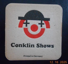 Vintage 2 Two sided Conklin Shows unused bar coaster Printed in Germany 3 3/4"