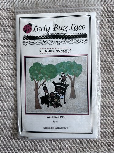 "No More Monkeys" Quilt Wall Hanging Pattern By Lady Bug Lace Designs - Picture 1 of 2