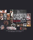Blazermania: This Is Our Story by Wayne Thompson (Hardback, 2010)