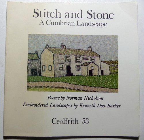 Stitch & Stone Eine kumbrische Landschaft SIGNIERT Norman Nicholson Gedichte bestickt Lan