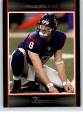 2007 NFL Bowman #2 Matt Schaub