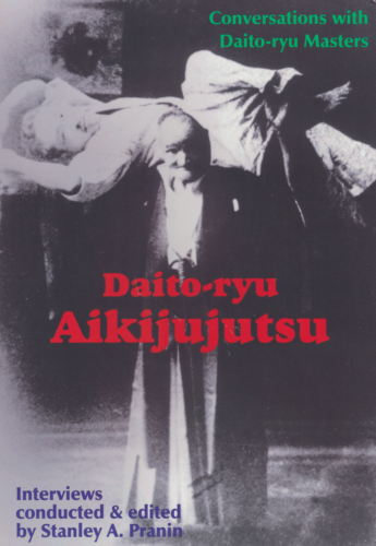 Rozmowy z Daito Ryu Aikijujutsu Księga mistrzów Stanleya Pranina - Zdjęcie 1 z 2