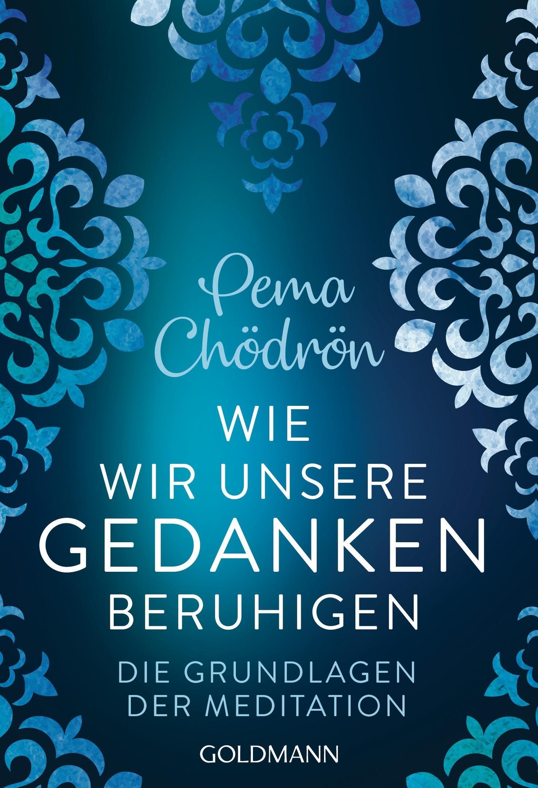 Thumbnail - Pema Chödrön Wie Wir Unsere Gedanken Beruhigen