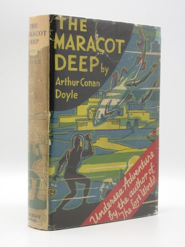 Arthur Conan Doyle The Maracot Deep 1929 US 1st Edition / First Printing / Atlantis