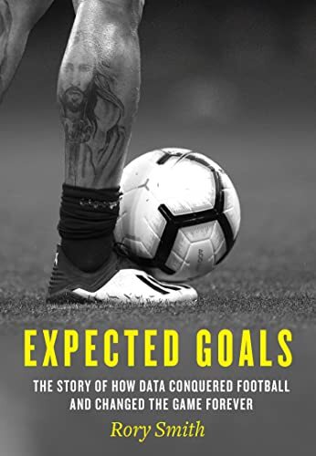 Expected Goals: The story of how data conquered football and cha - Bild 1 von 1