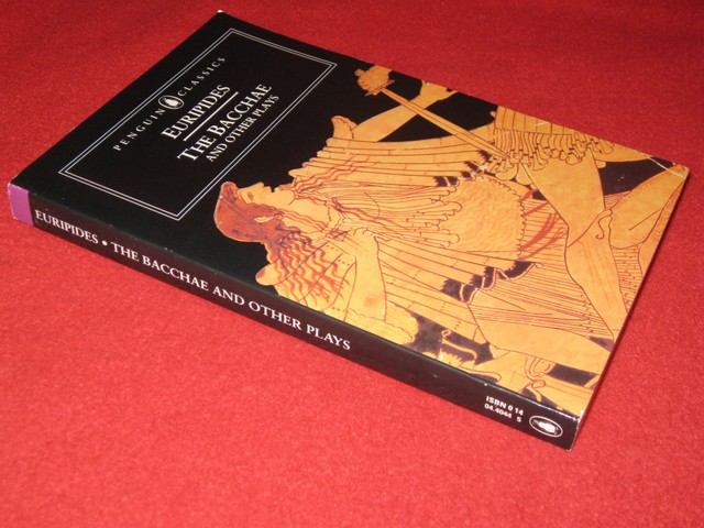 euripides the bacchae and other plays euripides the bacchae and other plays