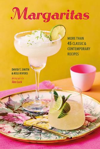 Margaritas: More Than 45 Classic & Contemporary Recipes by David T. Smith Hardco - Picture 1 of 1