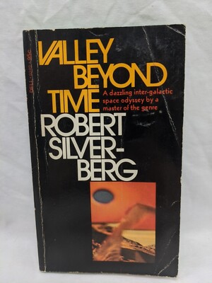 Valley Beyond Time Robert Silverberg Paperback Book