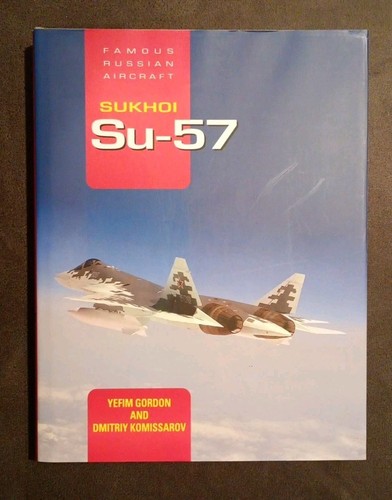Berühmtes russisches Flugzeug Suchoi Su-57 Yefim Gordon gebundenes Buch