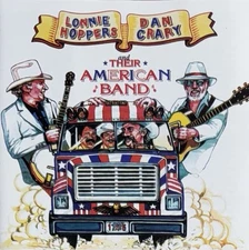 Dan Crary & Lonnie Hoppers and their American Band (CD, 2000 Pinecastle)