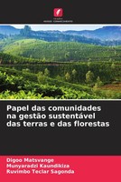 Digoo Matsvange (U. A.) | Papel Das Comunidades Na GestãO SustentáVel Das...