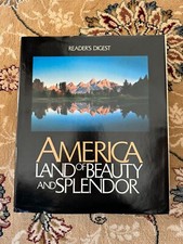 America : Land of Beauty and Splendor by Reader's Digest Editors (1992,...