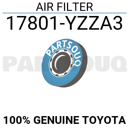 17801YZZA3 Genuine Toyota AIR FILTER 17801-YZZA3 | eBay