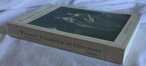 Women’s Friendship in Literature by Janet Todd 1980 Trade PB - VG!! - Picture 2 of 8