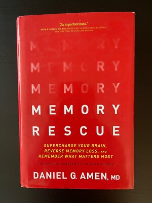 Memory Rescue : Supercharge Your Brain, Reverse Memory Loss, and Remember...