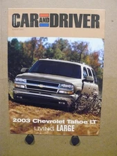 2003 Chevrolet Tahoe LT Car And Driver Comparison Test Article