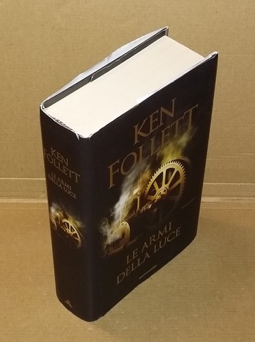 Ken Follett - LE ARMI DELLA LUCE - 1a Edizione Mondadori 2023 - OTTIMO prima - Foto 3 di 9