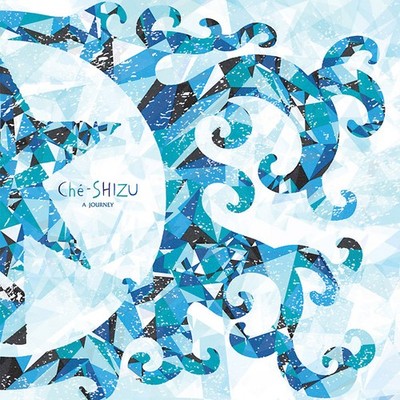 CHE-SHIZU A Journey Records & LPs New