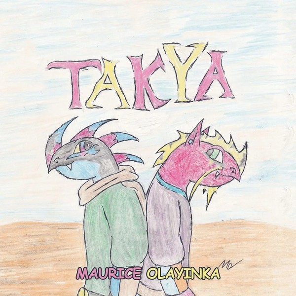 Maurice Olayinka | Takya | Taschenbuch | Englisch (2019) | Xlibris US-image