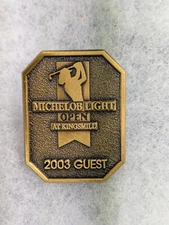 2003 MICHELOB LIGHT AT KINGSMILL Golf Guest Pin Badge