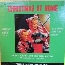CHRISTMAS AT HOME, DON RALEIGH, 33 RPM XM-905, 122,