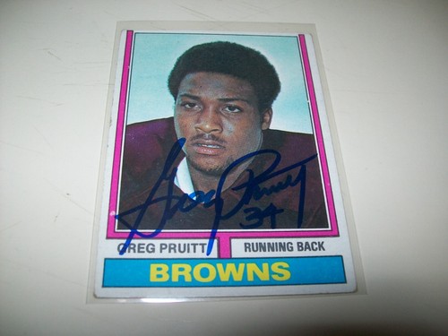 1974 TOPPS RC GREG PRUITT AUTOGRAPH SIGNED AUTO #110 CLEVELAND BROWNS