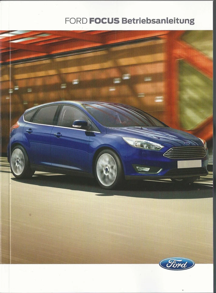 FORD FOCUS 3 Betriebsanleitung 2015 Bedienungsanleitung Handbuch BA - Bild 1 von 1