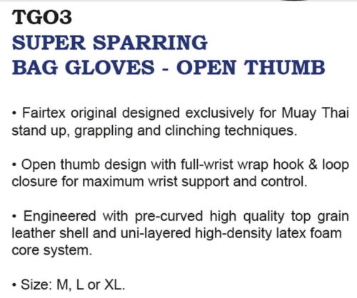 GUANTES DE BOXEO FAIRTEX MUAY THAI KICK TGO3 COLOR NEGRO BOLSO DE PULGAR ABIERTO GUANTE MMA - Imagen 4 de 4